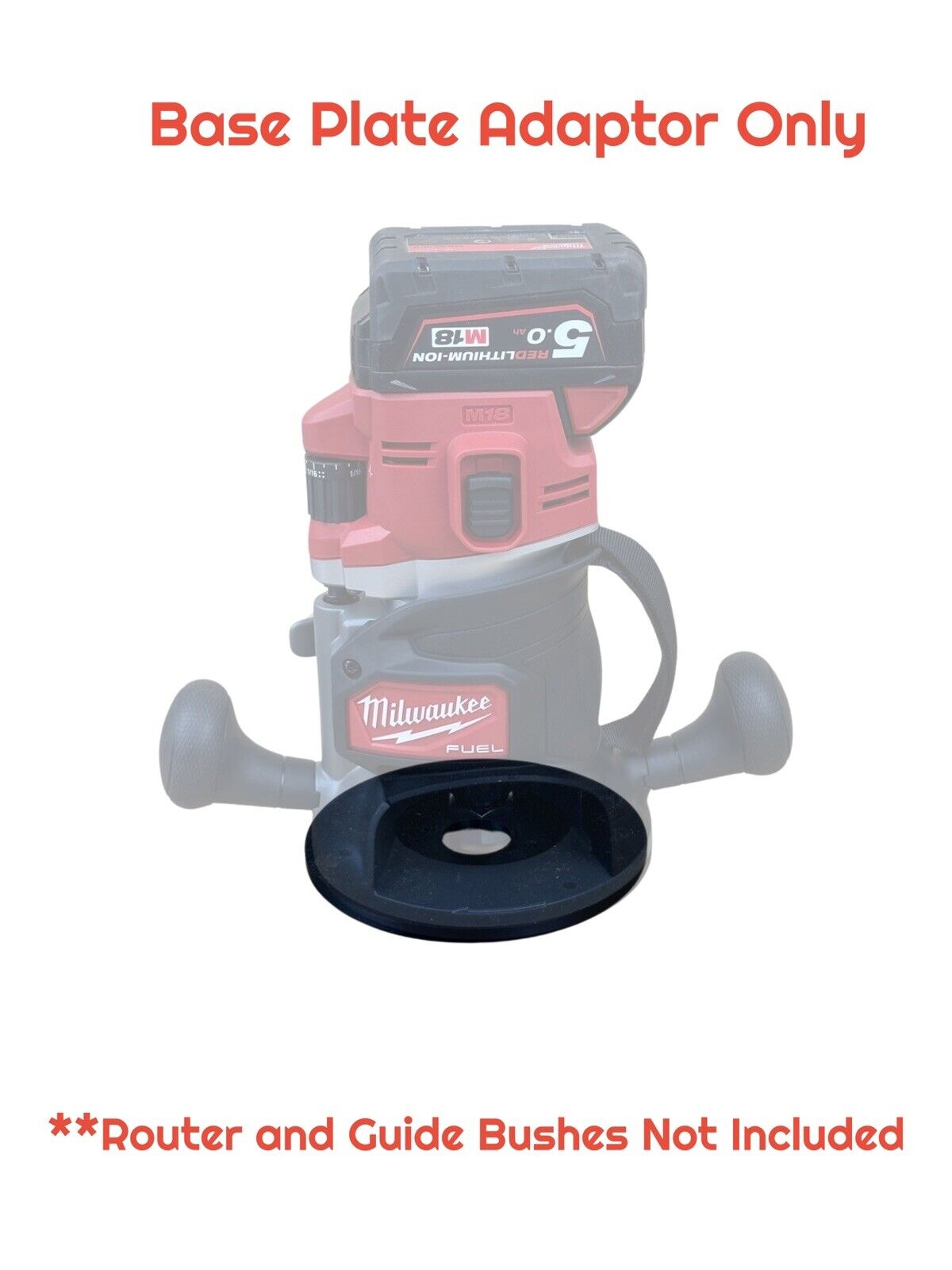 Milwaukee M18 1/2 FUEL 12MM ROUTER Guide Bush adaptor SUB BASE PLATE ...